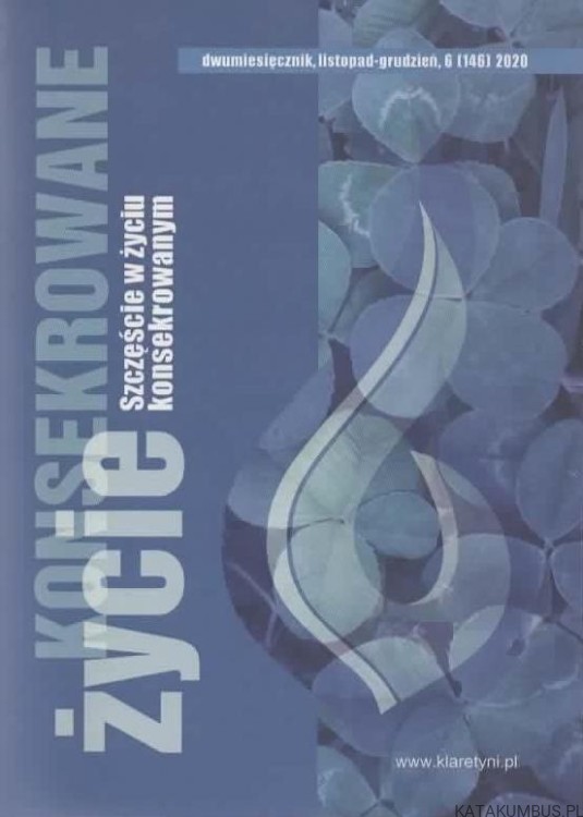 Życie konsekrowane. Szczęście w życiu konsekrowanym. PRACA ZBIOROWA1