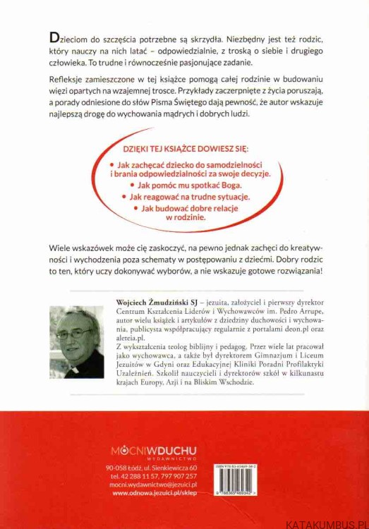 Rodzice dodający skrzydeł. WOJCIECH ŻMUDZIŃSKI SJ