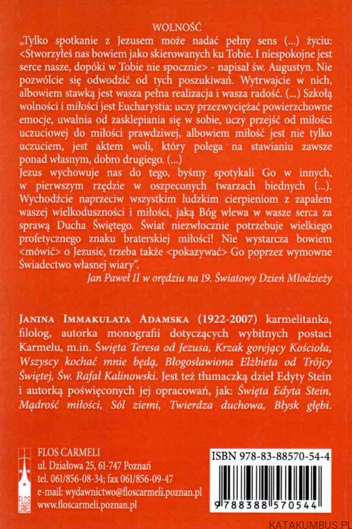 Ku pełni wolności i miłości. J IMMAKULATA ADAMSKA OCD 2