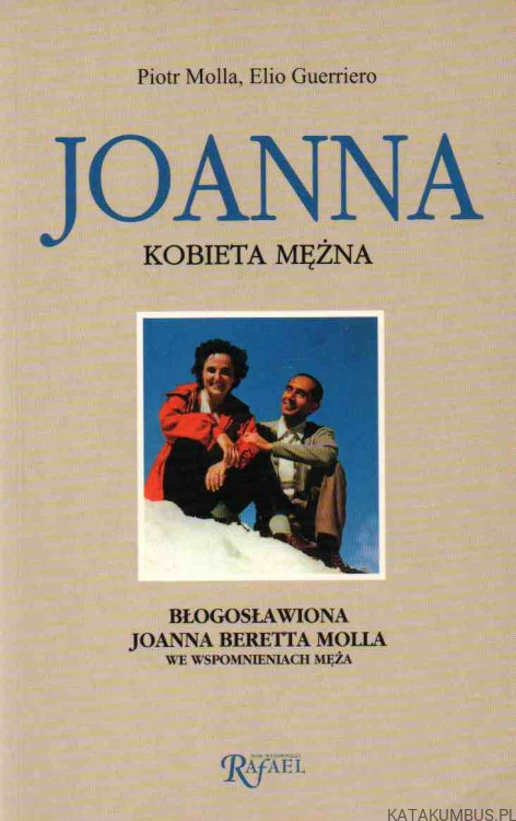 Joanna kobieta mężna. PIOTR MOLA, ELIO GUERRIERO