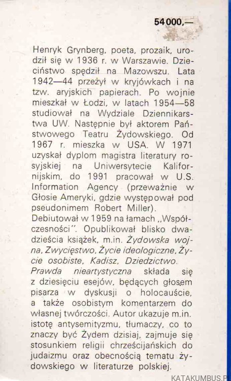 Prawda nieartystyczna. HENRYK GRYNBERG 2
