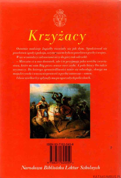 Krzyżacy. HENRYK SIENKIEWICZ