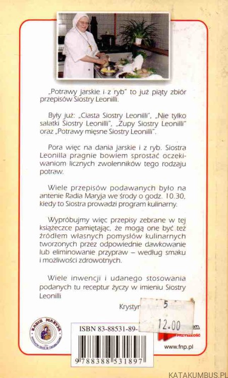 Potrawy jarskie i z ryb Siostry Leonilli. Opr. KRYSTYNA KAŹMIERCZAK