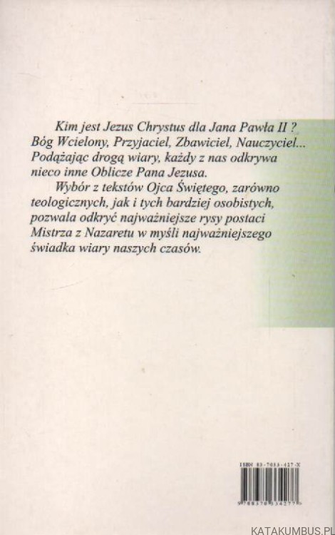 Myśli wybrane Mój Chrystus. JAN PAWEŁ II