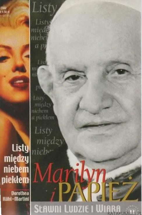 Marilyn i papież Jan XXIII . DOROTHEA KUHL-MARTINI