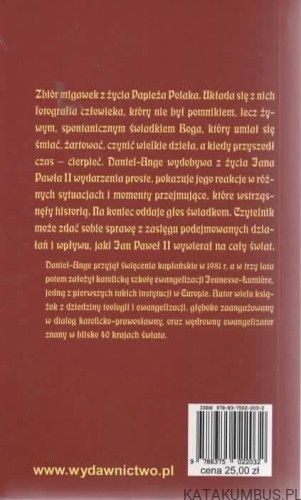 Śmiać się i płakać z Janem Pawłem II. "Kwiatki" prawdziwe. DANIEL-ANGE