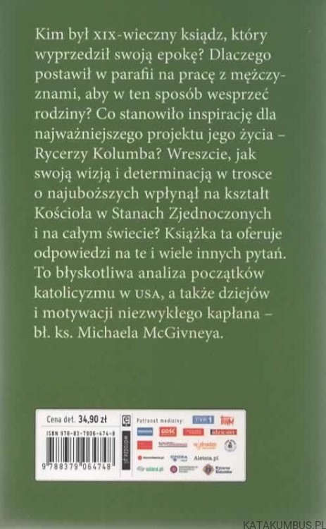 Duszpasterz. Błogosławiony ksiądz Michael McGivney. DOUGLAS BRINKLEY, JULIE M. FENSTER