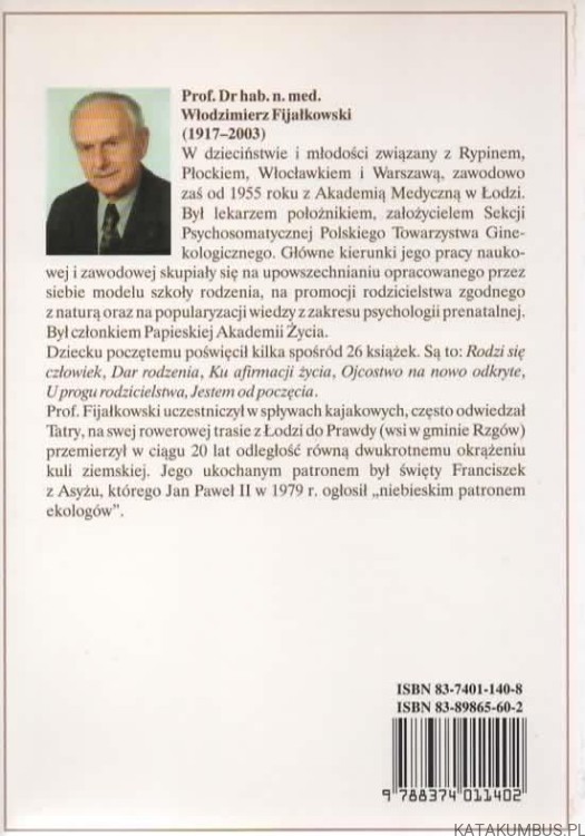 Rodzi się człowiek. WŁODZIMIERZ FIJAŁKOWSKI