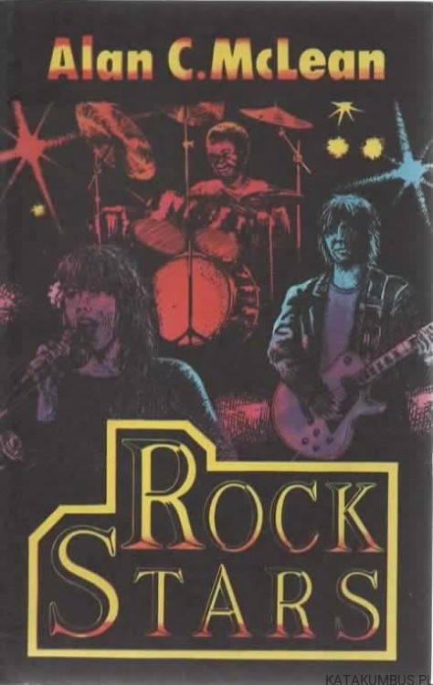 Rock stars. ALAN C. MCLEAN (j. angielski)