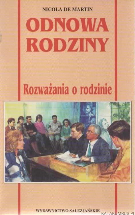 Odnowa Rodziny. NICOLA DE MARTIN