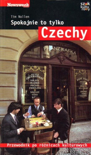 Spokojnie to tylko Czechy. TIM NOLLEN