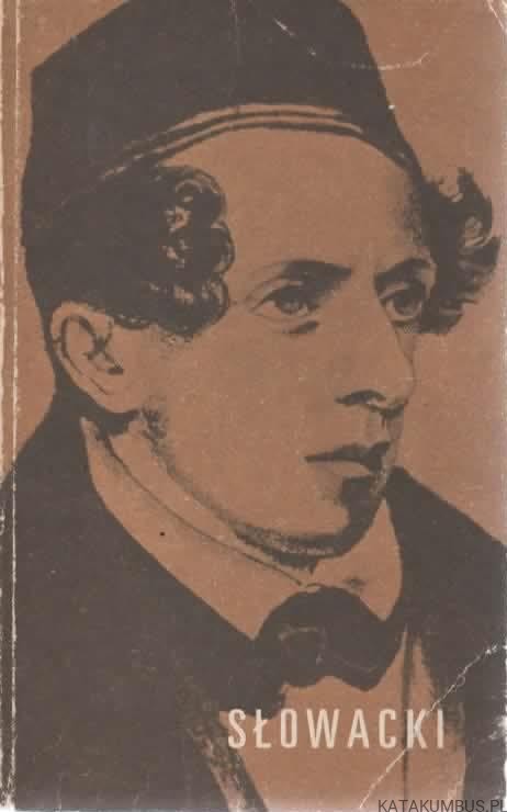 Juliusz Słowacki. STANISŁAW MAKOWSKI