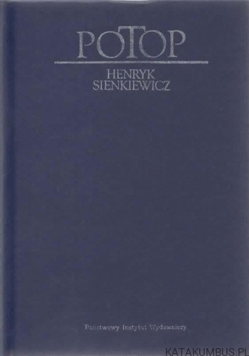 Potop. Tom 1 i 2. HENRYK SIENKIEWICZ