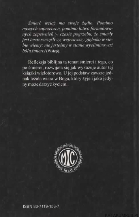 Śmierć i przeznaczenie człowieka według Biblii. MICHAEL G. WENSING
