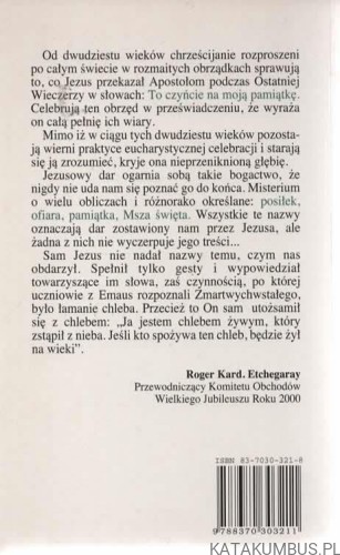 Eucharystia sakrament nowego życia. PRACA ZBIOROWA