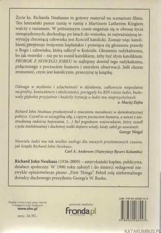 Prorok z Nowego Jorku. RICHARD JOHN NEUHAUS