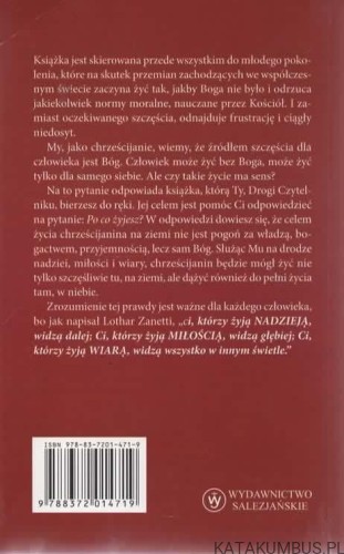 Po co żyjesz? Ks. BOGDAN PIWOWARCZYK