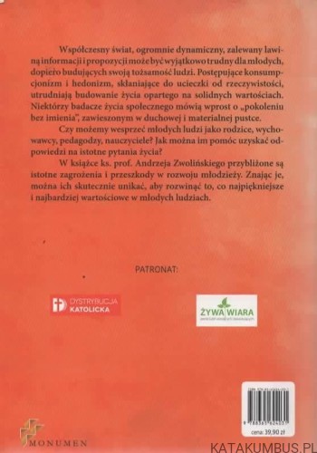 Nastolatek we współczesnym świecie. ks. ANDRZEJ ZWOLIŃSKI
