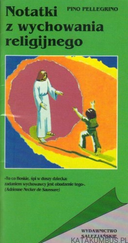 Notatki z wychowania religijnego. PINO PELLEGRINO