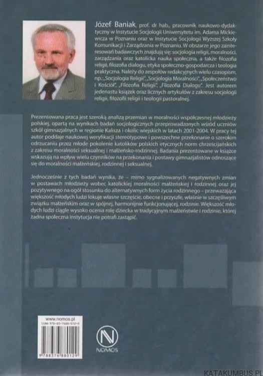 Małżeństwo i rodzina w świadomości młodzieży gimnazjalnej na tle kryzysu jej tożsamości osobowej. JÓZEF BANIAK