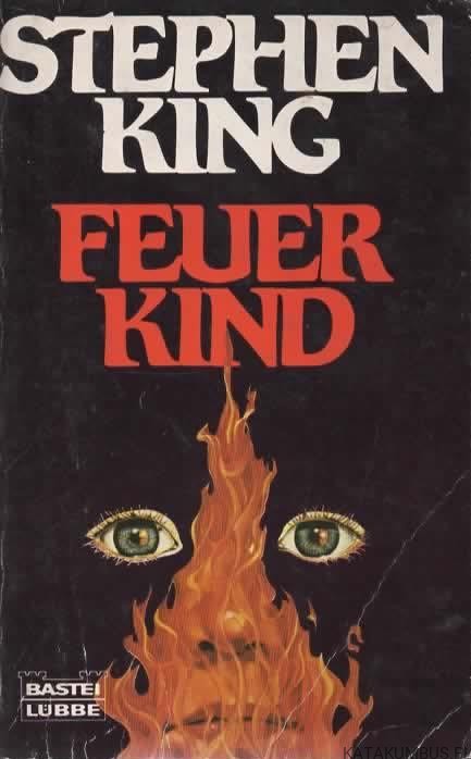 Feuer Kind. STEPHEN KING (j. niemiecki)