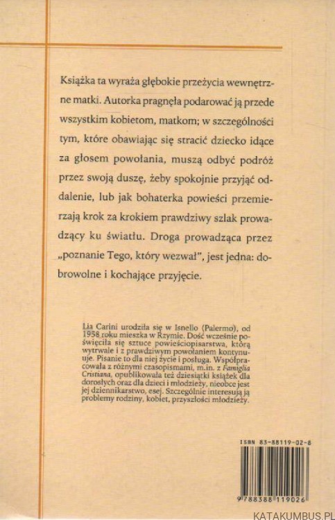Matka idąca śladami Chrystusa. LIA CARINI
