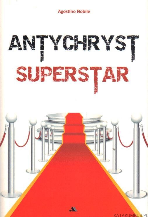 Antychryst superstar