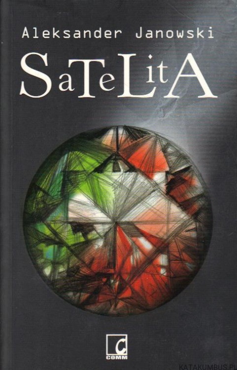 Satelita. ALEKSANDER JANOWSKI