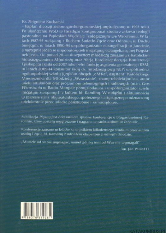 Piękny jest Bóg a Ty. ks. ZBIGNIEW KUCHARSKI