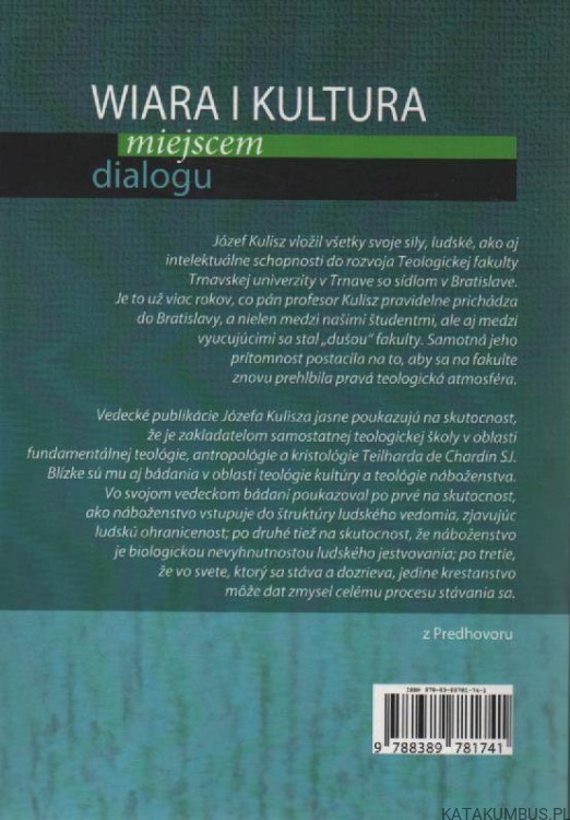 Wiara i kultura miejscem dialogu. PRACA ZBIOROWA