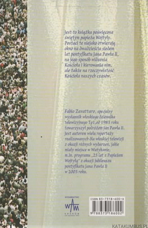 Dlaczego Jan Paweł II ich kanonizował. FABIO ZAVATTARO