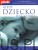 Kiedy dziecko jest chore. DR BERNARD VALMAN