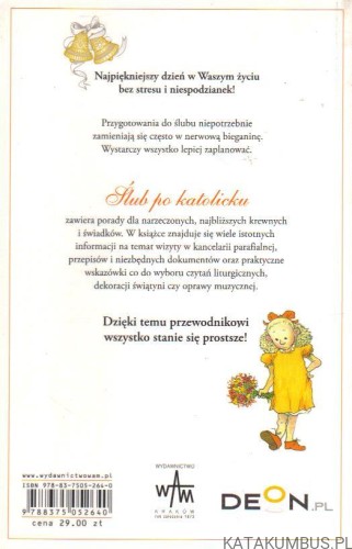 Ślub po katolicku. Praktyczny poradnik. MOLLY K. HANS, WILLIAM C. GRAHAM