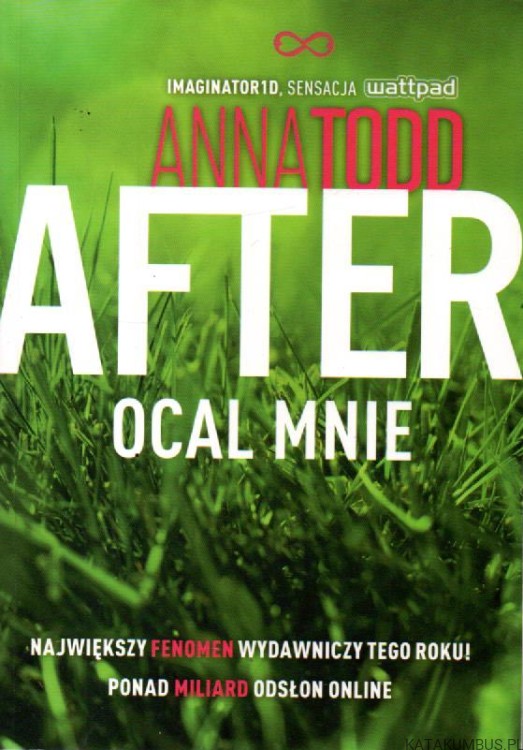 After. Ocal mnie. ANNA TODD
