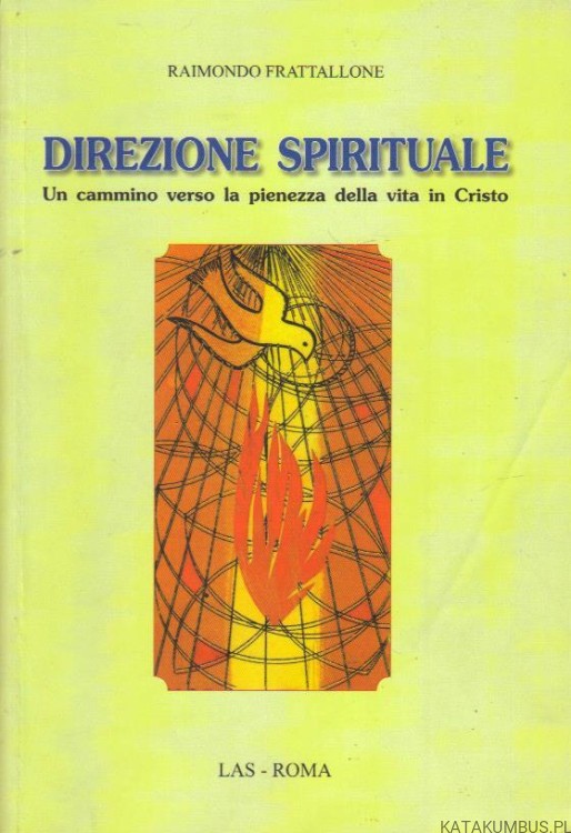 Direzione spirituale. RAIMONDO FRATTALLONE