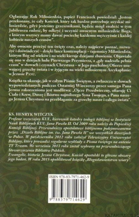 Miłosierdzie Pana. Od wieków i na wieki. ks. HENRYK WITCZYK