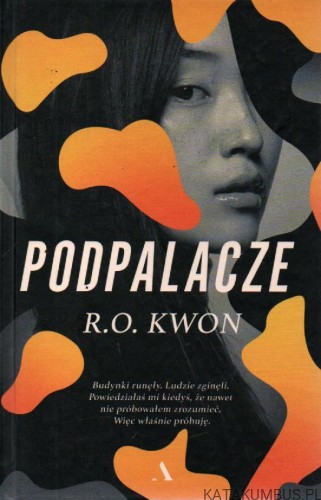 Podpalacze. R.O. KWON