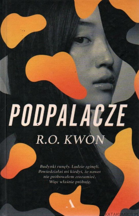Podpalacze. R.O. KWON