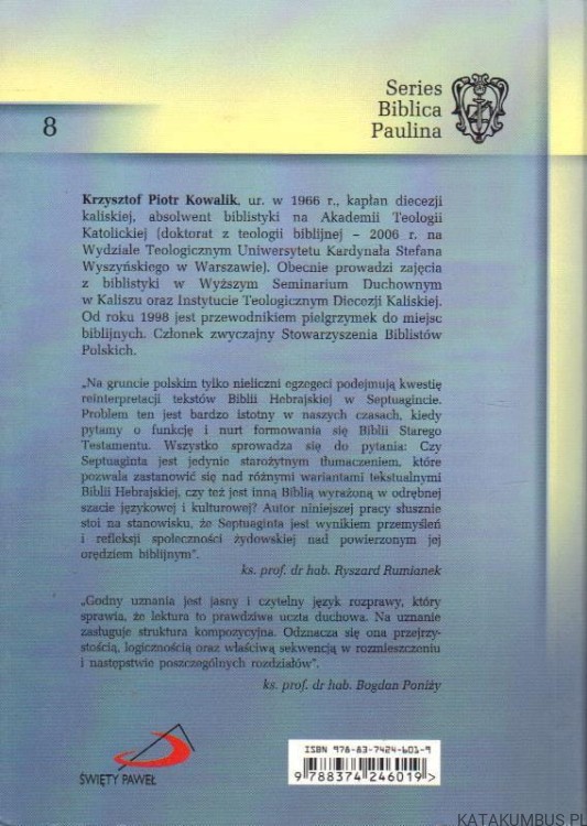 Reinterpretacja tekstu o Abrahamie z RDZ 11,27-25,18 w septuaginecie. KRZYSZTOF PIOTR KOWALIK