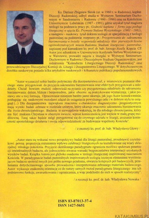 Bierzmowanie w życiu chrześcijanina. Ks. DARIUSZ ZBIGNIEW SKROK