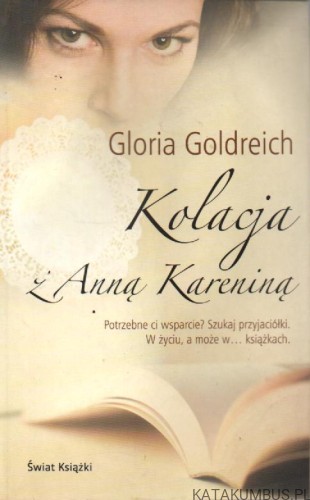 Kolacja z Anną Kareniną. GLORIA GOLDREICH