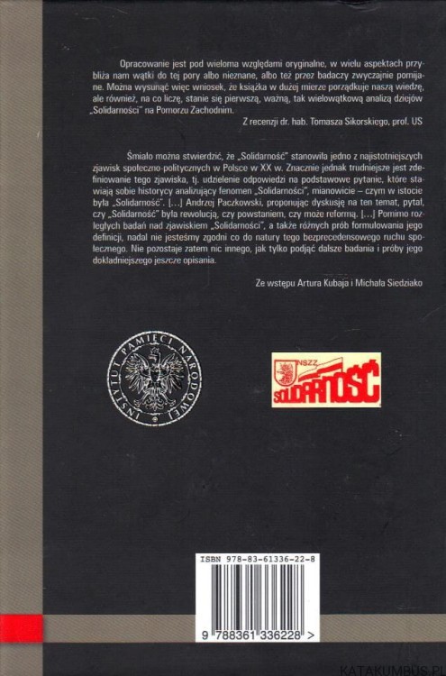 Regionalny wymiar „Solidarności” 1980–1981. Szczecin na tle kraju. Red. ARTUR KUBAJA, MICHAŁ SIEDZIAKO