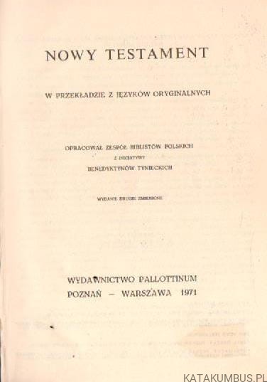 Nowy Testament w przekładzie z języków oryginalnych. PRACA ZBIOROWA