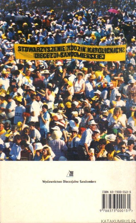 Rodzino otwórz drzwi Chrystusowi. PRACA ZBIOROWA