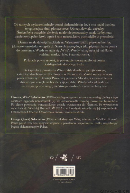Wira z Powstania. Wspomnienia. GEORGE SZLACHETKO