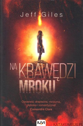 Na krawędzi mroku. JEFF GILES