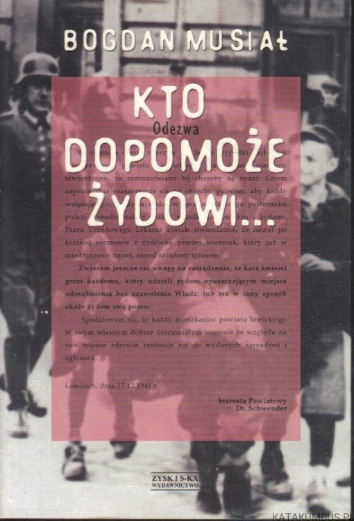 Kto dopomoże żydowi... BOGDAN MUSIAŁ