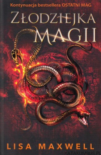 Złodziejka magii. LISA MAXWELL