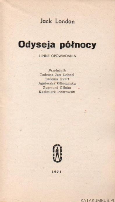 Odyseja północy. JACK LONDON