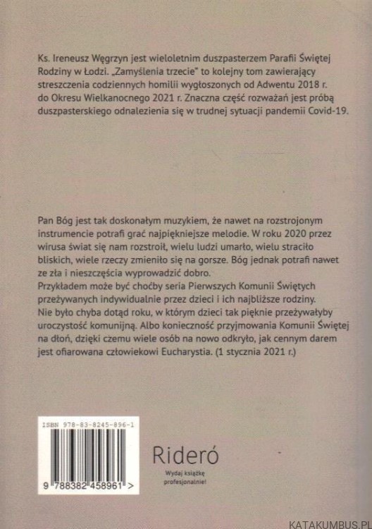 Zamyślenia trzecie. Ks. IRENEUSZ WĘGRZYN